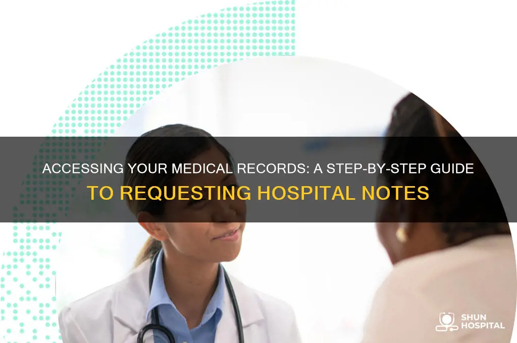 how to request hospital notes