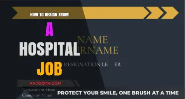 Resigning from a Hospital Job: A Comprehensive Guide