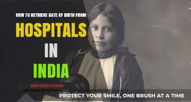 Retrieving Date of Birth Records from Indian Hospitals: A Step-by-Step Guide