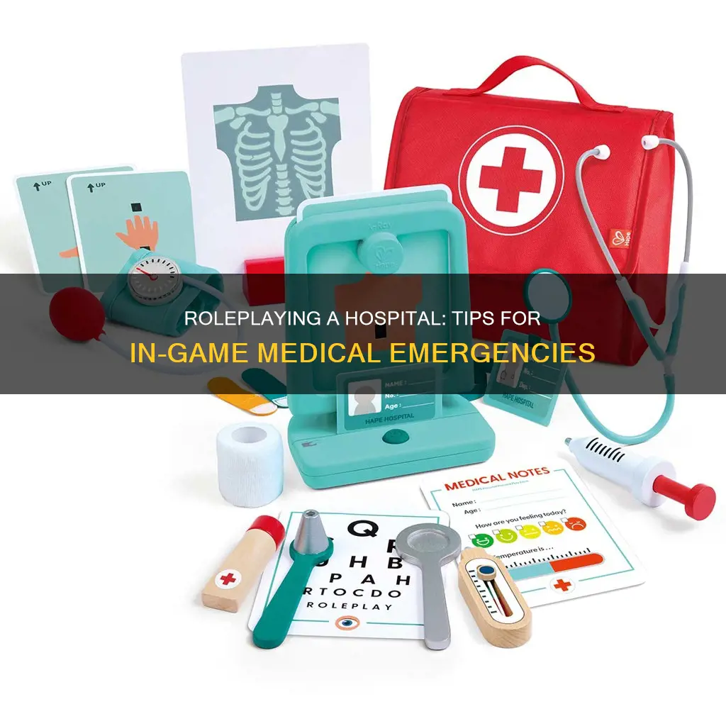 how to roleplay a hospital in game