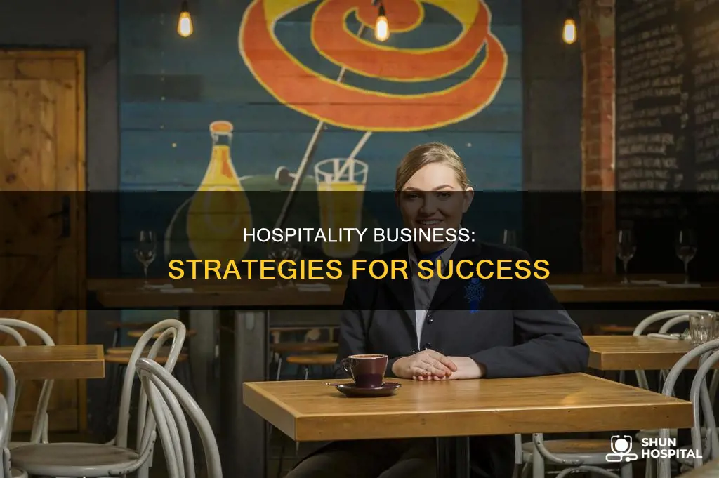 how to run a successful hospitality business