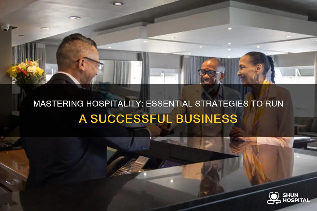 how to run hospitality business