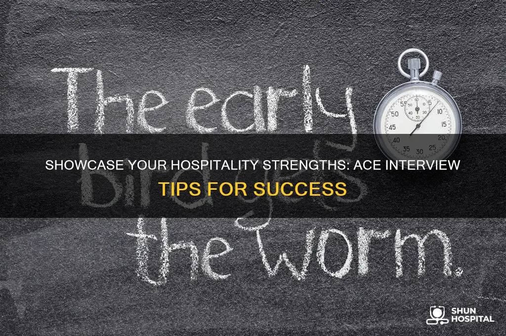 how to say hospitality is your strength in a interview