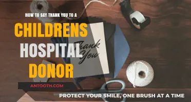 Expressing Gratitude: Creative Ways to Thank Children's Hospital Donors