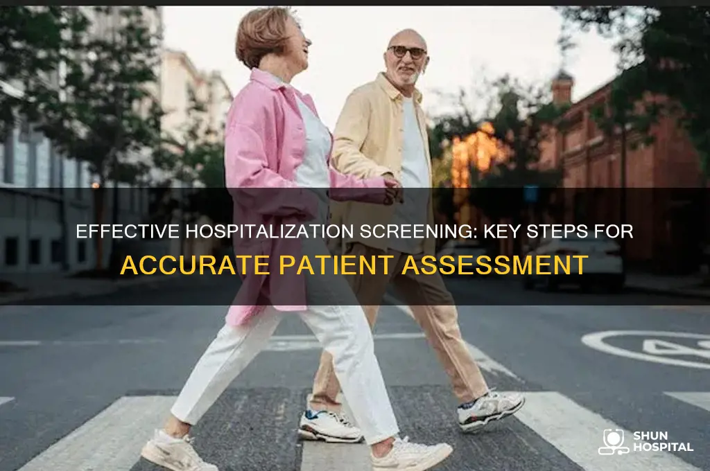 how to screen for hospitalization