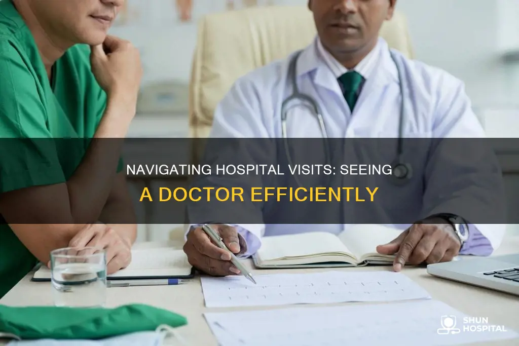 how to see a doctor in hospital
