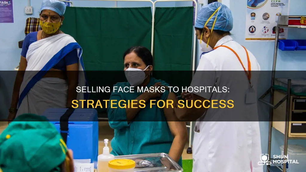 how to sell face masks to hospitals