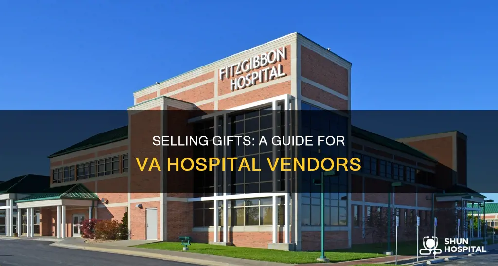how to sell gifts at va hospital