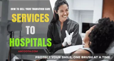 Effective Strategies for Selling Transition Care Services to Hospitals