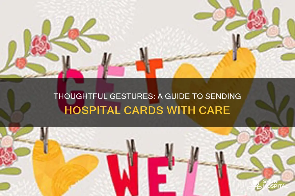 how to send a card to someone in the hospital