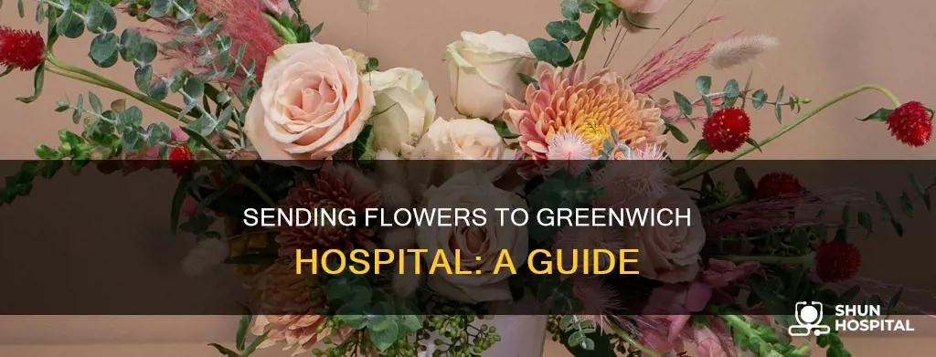 how to send flowers at greenwich hospital