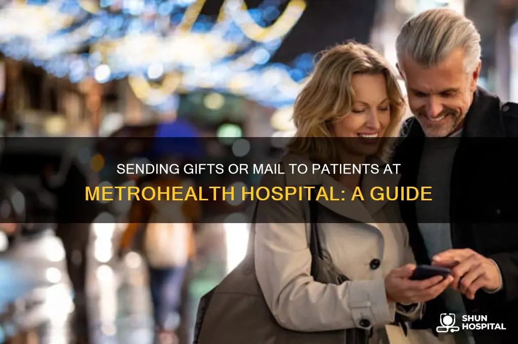 how to send something to someone in metrohealth hospital
