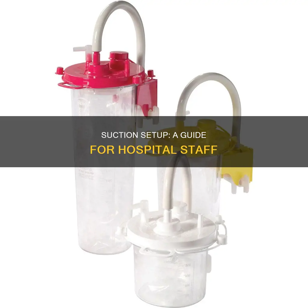 how to set up suction in hospital