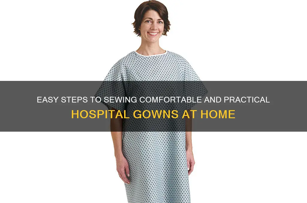 how to sew hospital gown