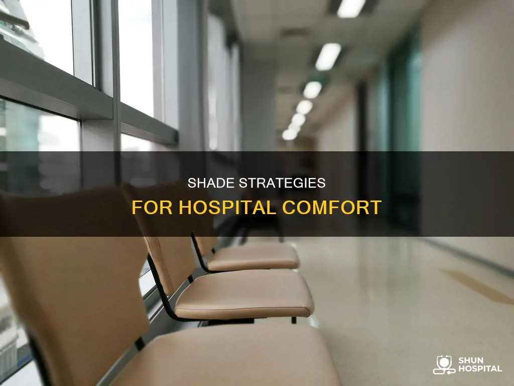 how to shade properly in the hospital
