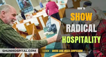 Radical Hospitality: Transforming Lives Through Unconditional Welcome and Generosity