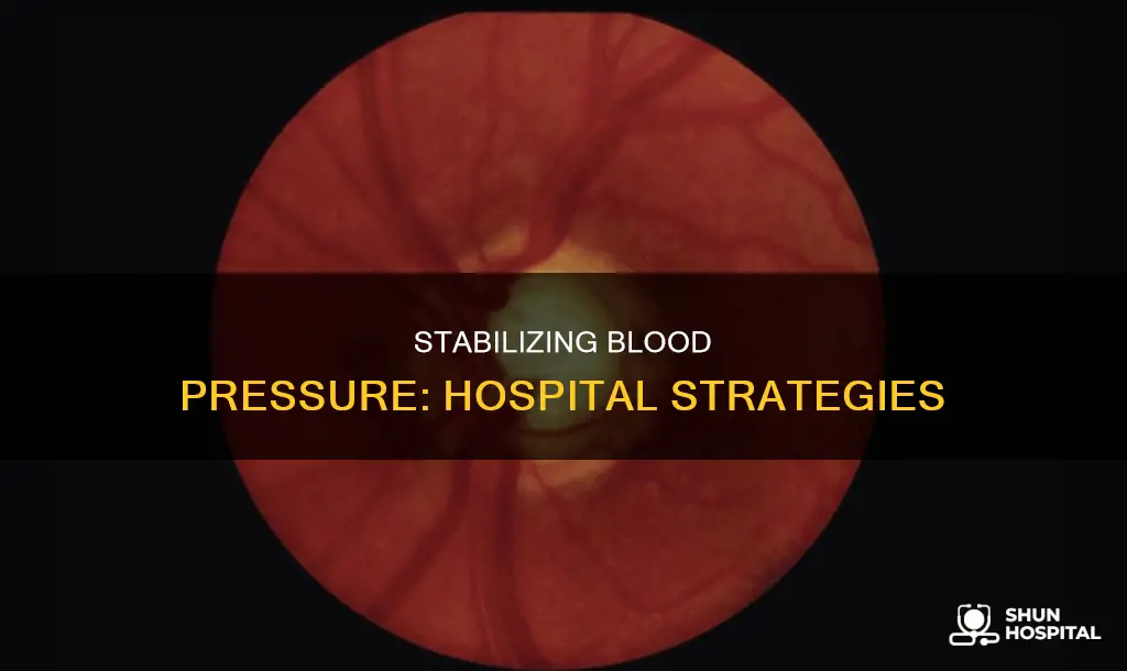 how to stabilize blood pressure in hospital