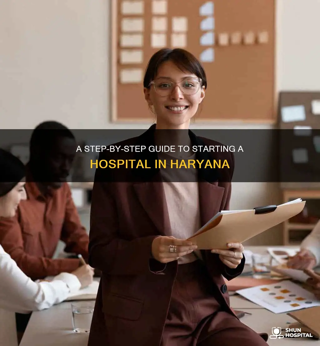 how to start a hospital in haryana