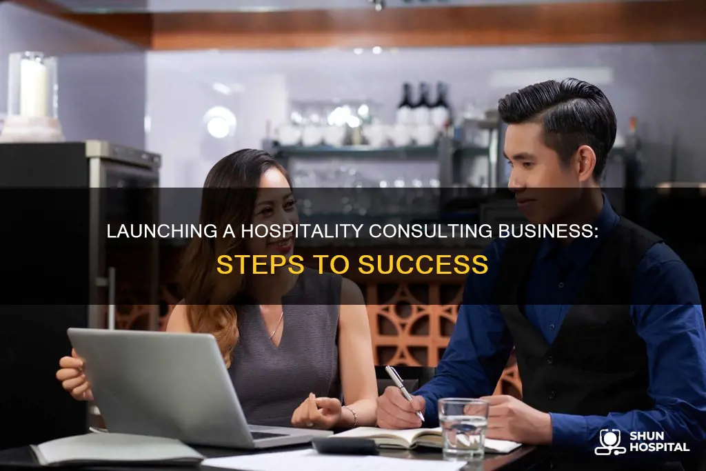 how to start a hospitality consulting business