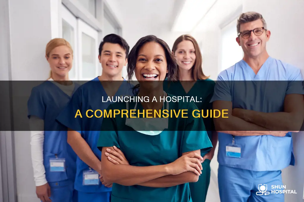 how to start up a hospital business