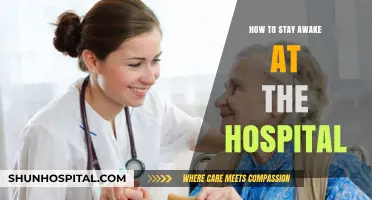 Staying Awake: Tips for Hospital Patients and Visitors
