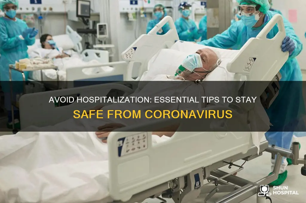 how to stay out of the hospital with coronavirus