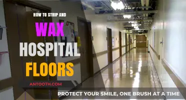 Stripping and Waxing Hospital Floors: A Step-by-Step Guide