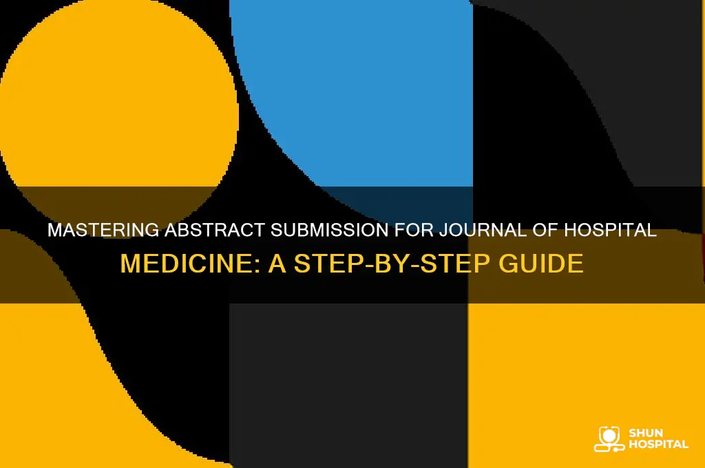 how to submit an abstract for journal of hospital medicine