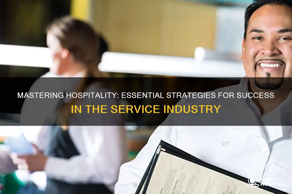 how to succeed in hospitality