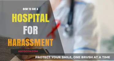 Suing Hospitals: Understanding Harassment and Your Legal Rights