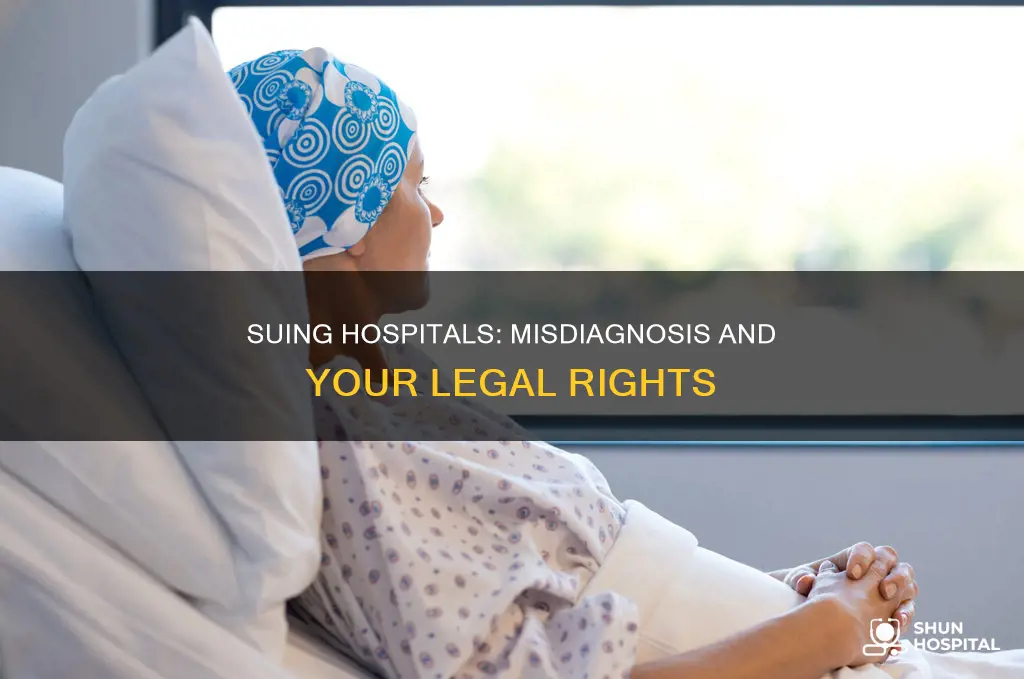 how to sue a hospital for misdiagnosis