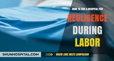 Suing a Hospital for Negligence During Labor: A Comprehensive Guide