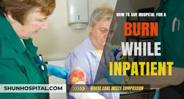 Suing a Hospital for Burn Injuries During Inpatient Care: A Guide