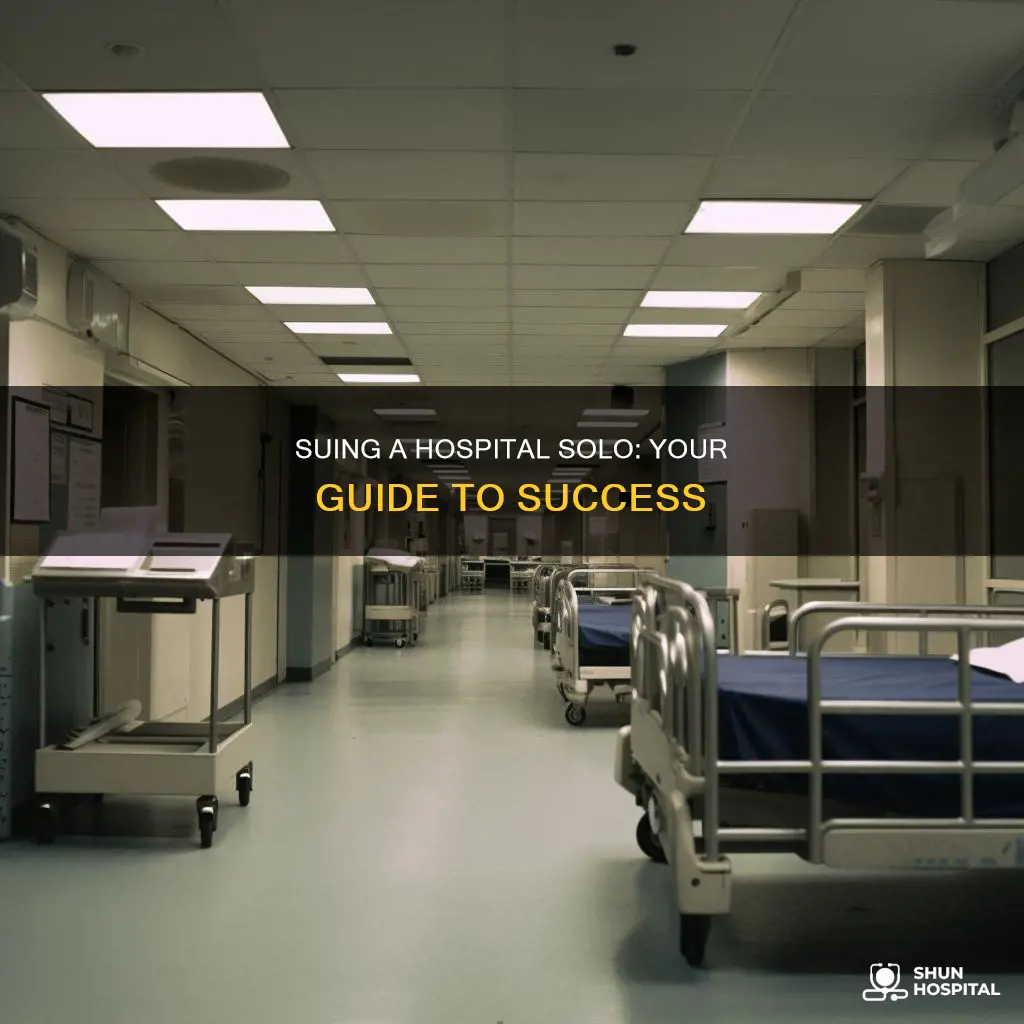how to sue hospital without a lawyer