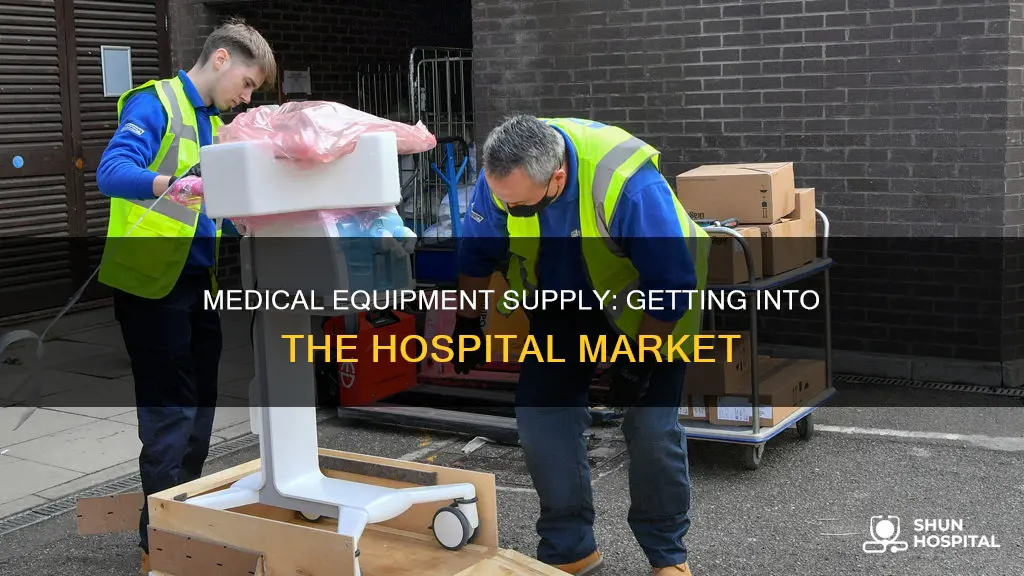 how to supply medical equipment to hospitals
