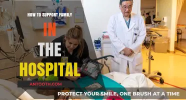 Hospitalized Family: How to Show Your Support