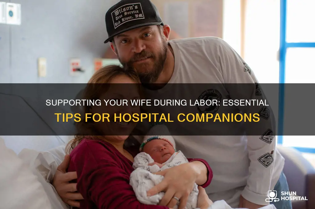 how to support wife to hospital when in labor