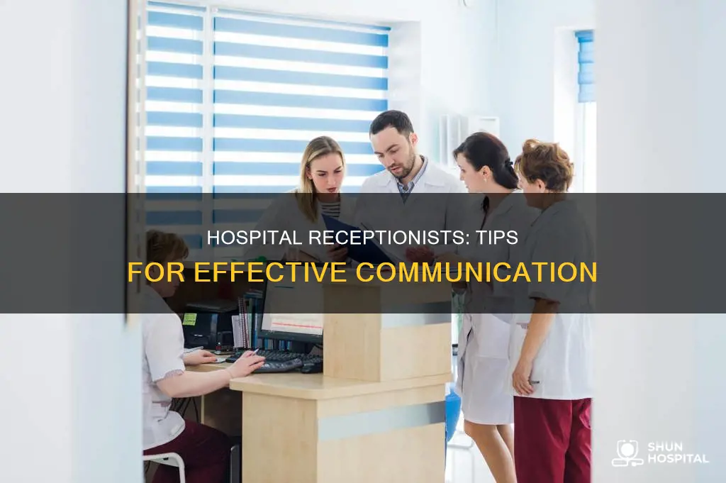 how to talk with receptionist in hospital