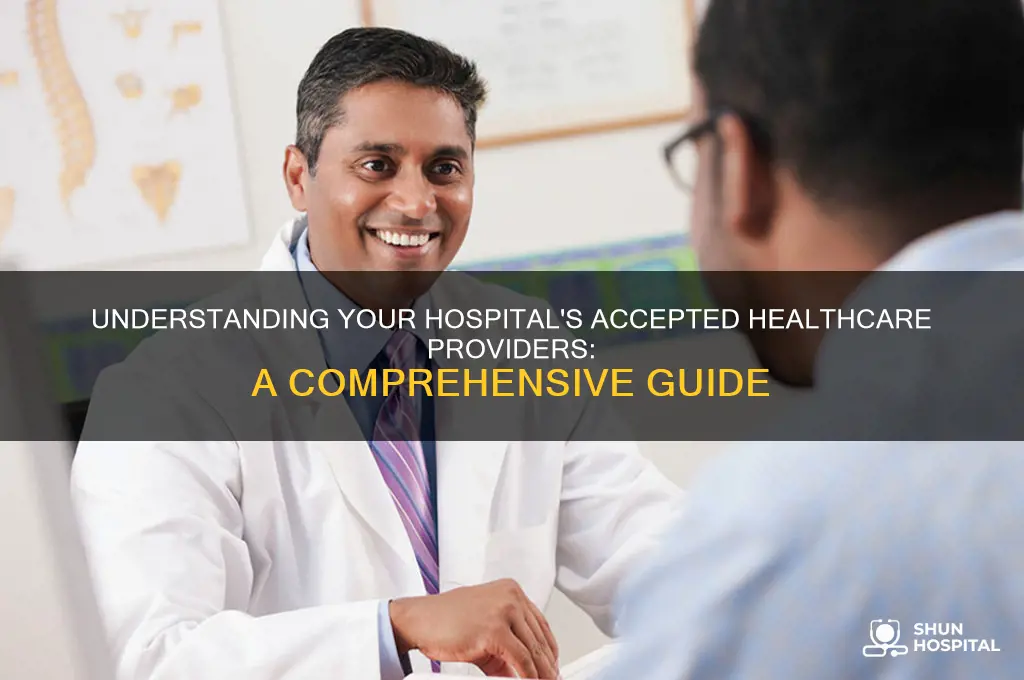how to tell what healthcare provider your hospital accepts