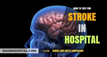 Hospital Stroke Testing: Quick Identification and Treatment
