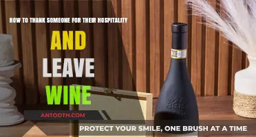 Expressing Gratitude: Thoughtful Ways to Thank Hosts and Gift Wine