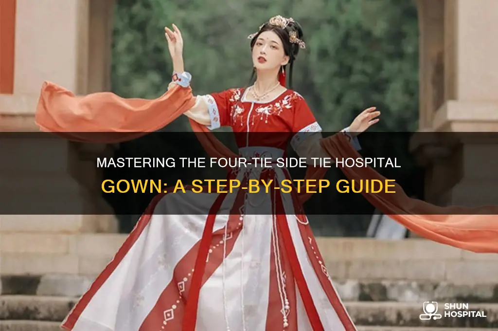 how to tie a four tie side tie hospital gown