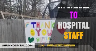 Crafting Heartfelt Gratitude: Perfect Titles for Thank You Letters to Hospital Staff