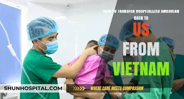 Transferring Hospitalized Americans from Vietnam to the US: A Guide