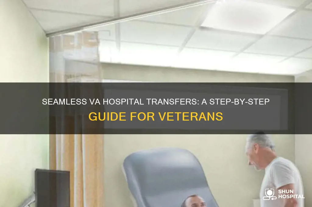 how to transfer va hospitals