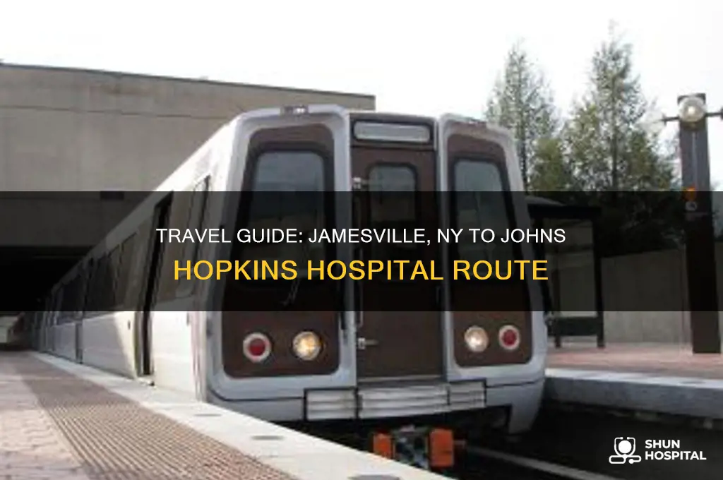 how to travel from jamesville ny to john hopkins hospital