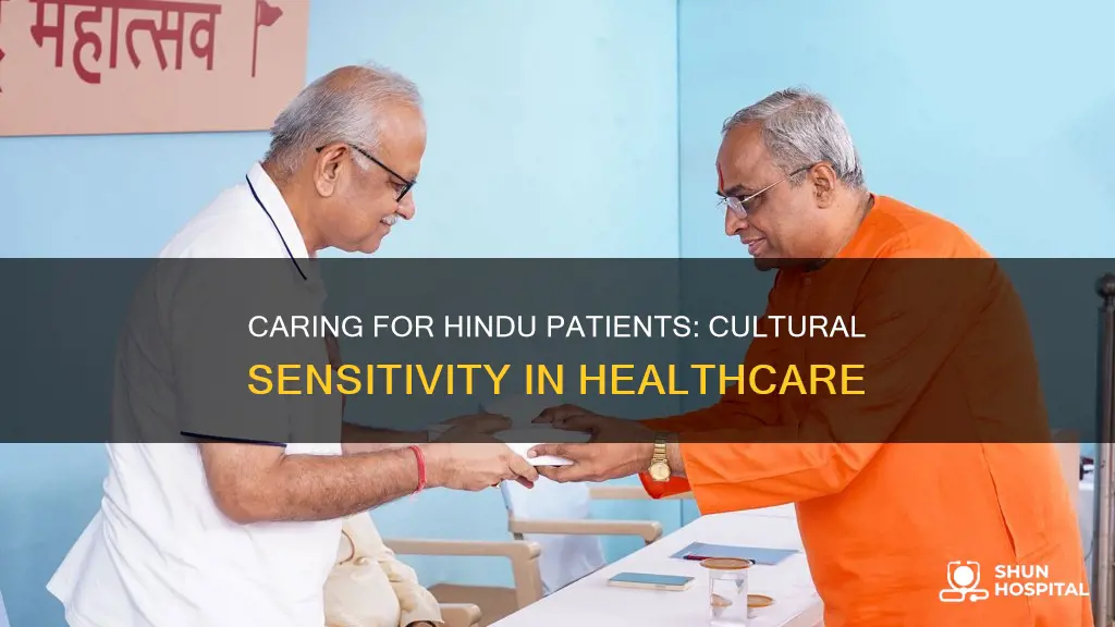 how to treat hindus in the hospital