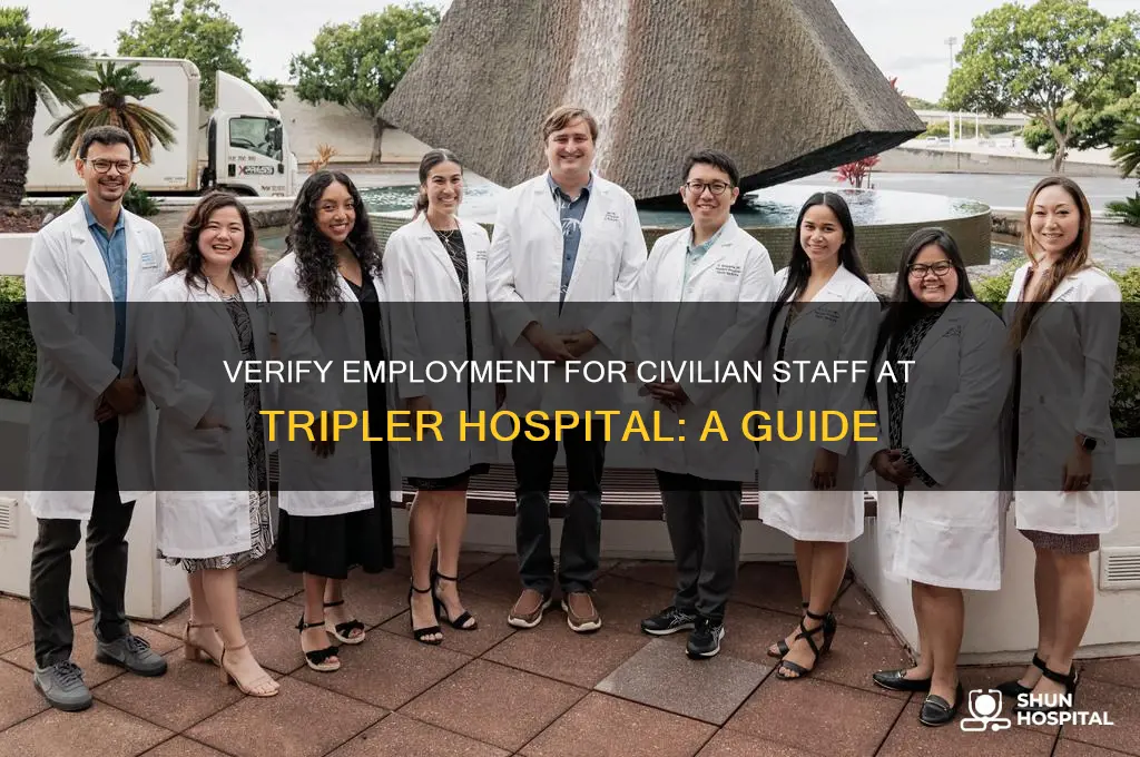 how to verify employment for civilian employee at tripler hospital