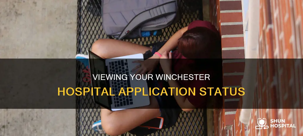 how to view winchester hospital application status