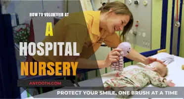 Volunteering at a Hospital Nursery: A Step-by-Step Guide
